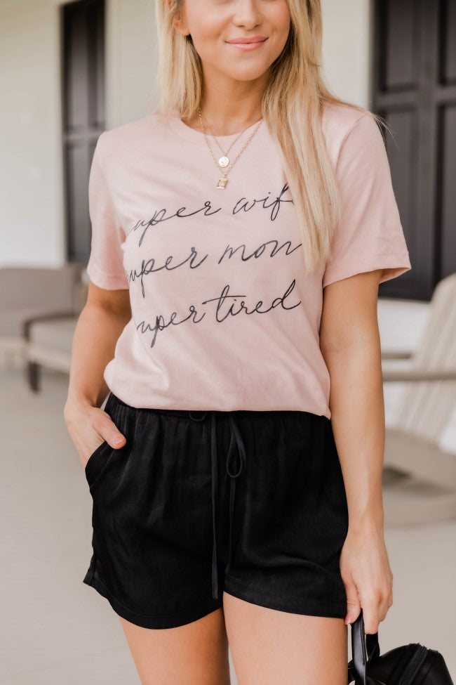 Wholesale π Pink Lily Super Wife Super Mom Super Tired Graphic Peach Tee β 2 Wholesale π Pink Lily Super Wife Super Mom Super Tired Graphic Peach Tee β - Image 2