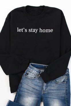 New ๐ฅฐ Pink Lily Let's Stay Home Black Graphic Sweatshirt ๐ฅ